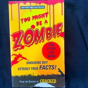 You Might Be A Zombie